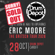 Eric Moore Sold Out